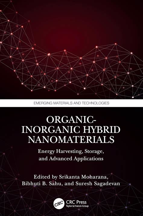 Organic-inorganic Hybrid Nanomaterials: Energy Harvesting, Storage, and ...