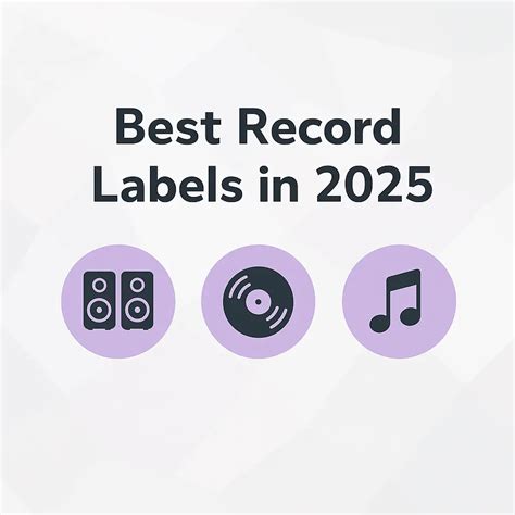 18 Best Record Labels for Artists in 2025 | Business Guide 2025 - Music ...