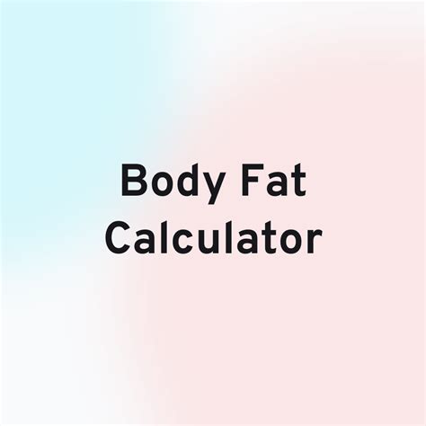Body Fat Calculator | hexacalculator.com