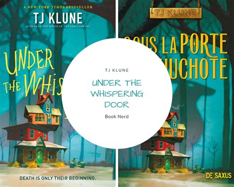 Under the Whispering Door - Sous la Porte qui Chuchote - TJ Klune ...