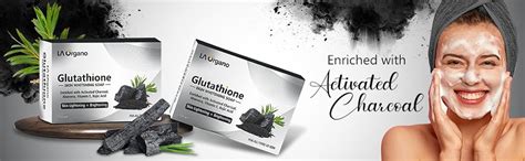 Buy LA Organo L- Glutathione Gel & Activated Charcoal Soap for Skin ...