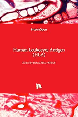 Buy Human Leukocyte Antigen (HLA) Book Online at Low Prices in India ...