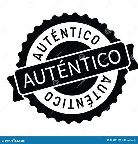 Authentic stamp in spanish stock vector. Illustration of legit - 125389909