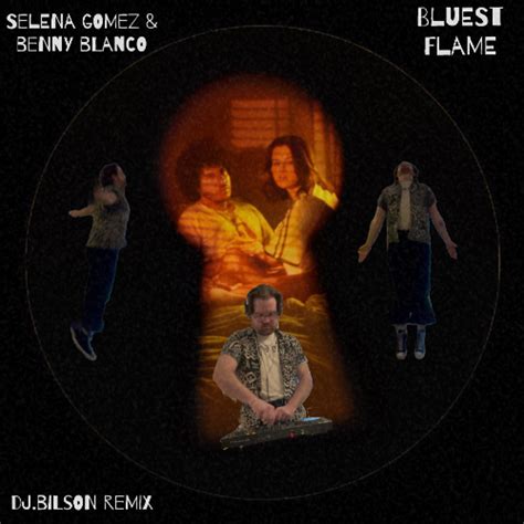 Stream Selena Gomez & Benny Blanco - Bluest Flame (dj.bilson Remix) by ...