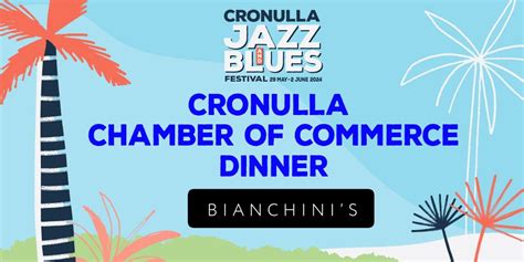 Cronulla Chamber of Commerce Jazz & Blues Festival Dinner, Bianchini's ...