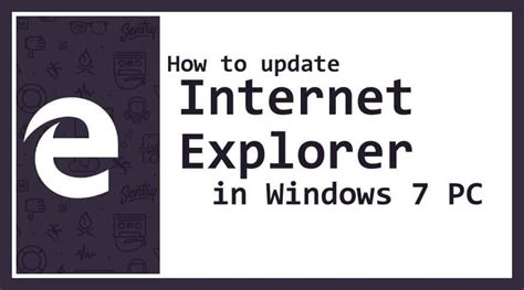 How to Update Internet Explorer 的图像结果