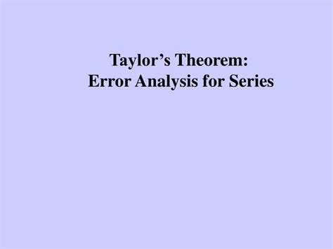 Image result for Error Analysis Using Taylor Expansion