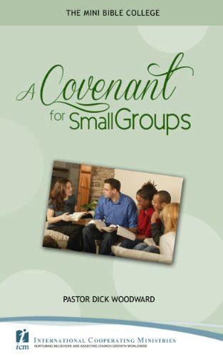 A Covenant for Small Groups eBook : Woodward, Dick: Amazon.in: Kindle Store