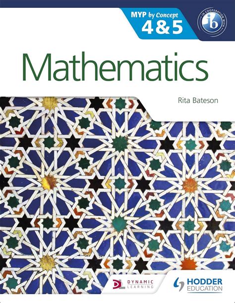 Mathematics for the IB MYP 4 & 5: By Concept