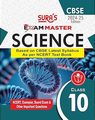 SURA`S 10th Standard CBSE Exam Master Science Guide 2024-25 Edition ...