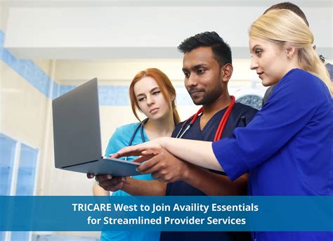 TRICARE West to Join Availity Essentials for Streamlined Provider ...