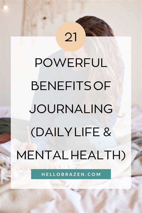 21 Powerful Benefits Of Journaling (Daily Life & Mental Health) - Hello Brazen