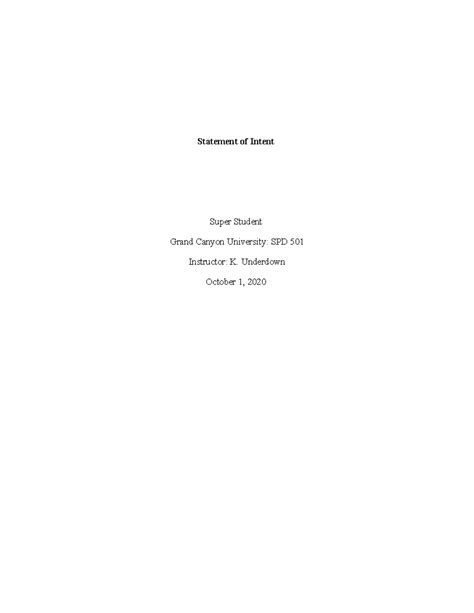 Statement of Intent - Statement of Intent Super Student Grand Canyon University: SPD 501 ...