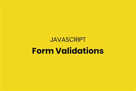 Image result for JavaScript Validations in HTML