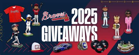 MLB Atlanta Braves 2025 Giveaways Promotions & Giveaway Schedule ...