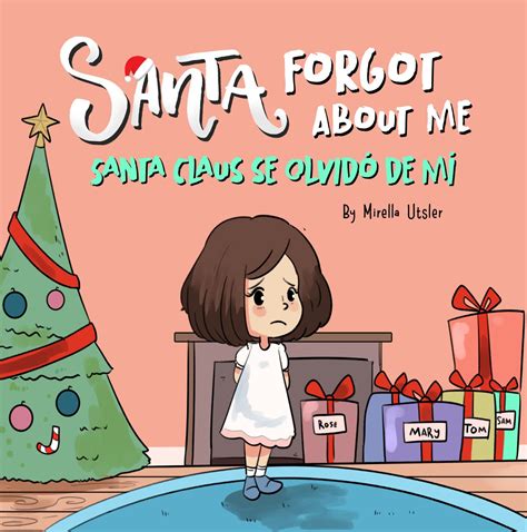 Santa Forgot About Me/Santa Claus se Olvidó de Mí - Bilingual English ...