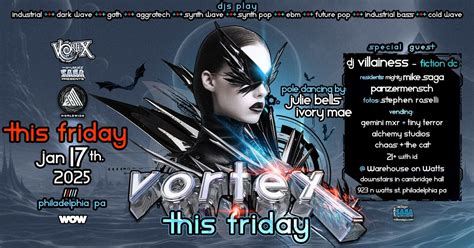 VORTEX - Dark Club Nite *THIS Friday JAN 17th. w/ DJ VILLAINESS + Mike ...