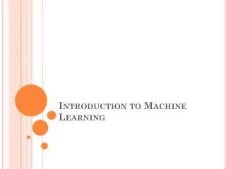 Image result for Machine Learning Introduction PPT