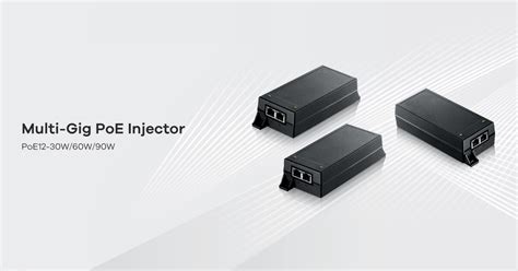 PoE Injector Series | 30W/60W/90W PoE Injectors | Zyxel Networks