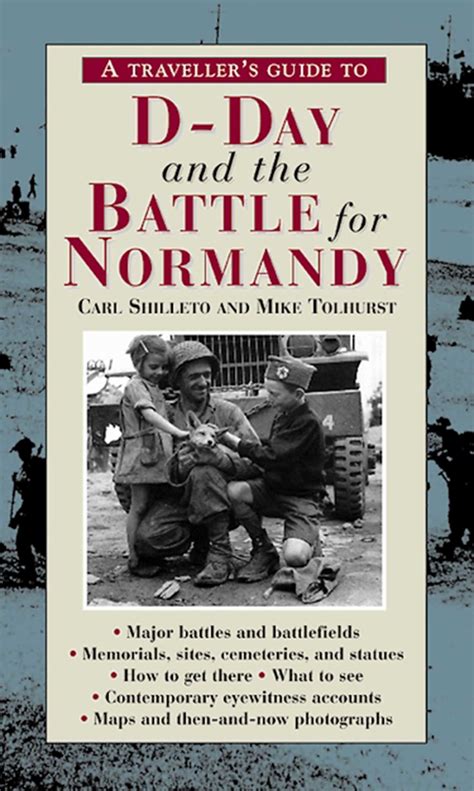 A Traveller's Guide to D-Day and the Battle for Normandy eBook by Carl ...