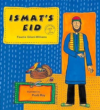 Ismat's Eid (English) : Gilani-Williamsi, Fawzia, Roy, Proiti: Amazon ...