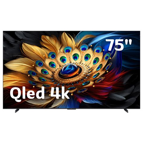 Televisor Tv Tcl 75" 75c655 Qled 4k Uhd Smart Hdr 10+ Google Tv Bt Wifi ...