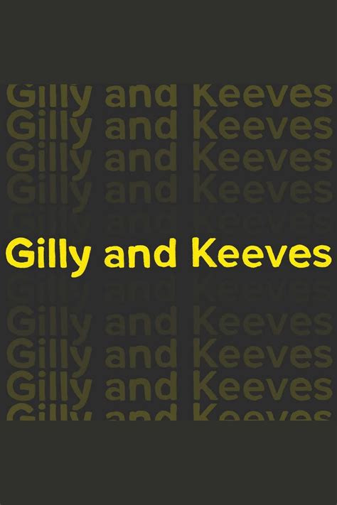 Gilly and Keeves Summary, Latest News, Trailer, Season List, Cast ...