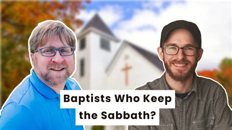 Sabbath-Keeping Baptists? Meet the Seventh Day Baptists (Interview w ...