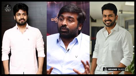 Vijay Sethuapthi Reveals On Missing Harish Kalyan And Karthi Movies