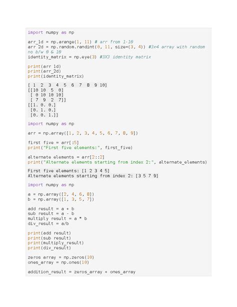 python using numpy - import numpy as np arr_1d = np( 1 , 11 ) # arr ...
