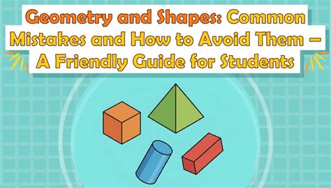 Geometry and Shapes: Common Mistakes and How to Avoid Them