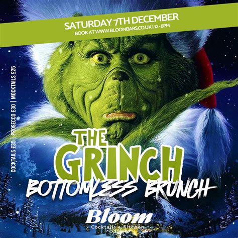 THE GRINCH BOTTOMLESS BRUNCH, Bloom 38 Ironmarket, ST5 1PB Newcastle ...