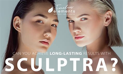 How Long Does Sculptra Last? | Timeless Elements Med Spa & Laser Center Blog