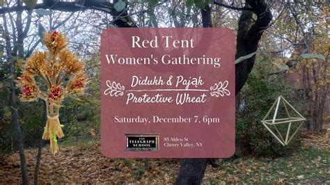Red Tent Womens Circle : Protective Wheat, The Telegraph School, Cherry ...