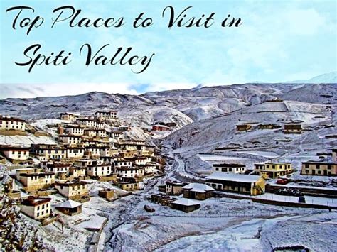 10 Places to Visit in Spiti Valley - Hello Travel Buzz