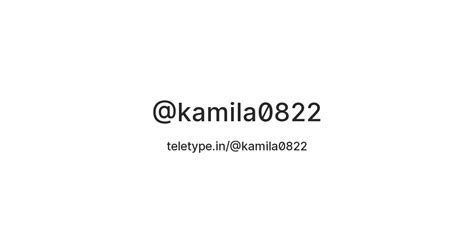 @kamila0822 — Teletype