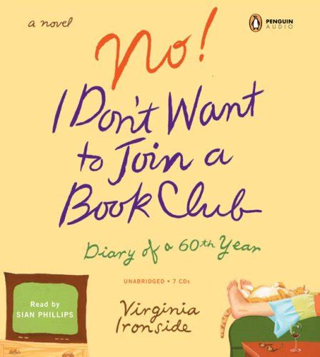 Buy No! I Don't Want to Join a Book Club: Diary of a Sixtieth Year Book ...