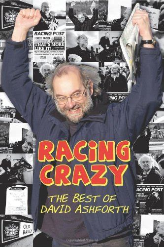 Buy Racing Crazy: The Best of David Ashforth Book Online at Low Prices ...