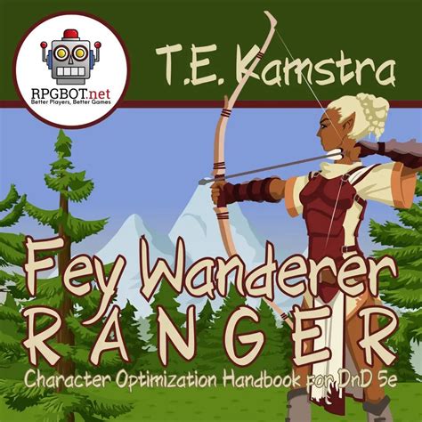 DnD 5e - New Fey Wanderer Ranger Handbook : r/RPGBOT