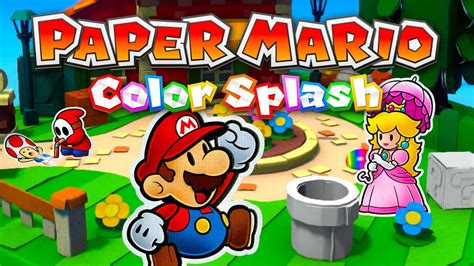 Paper Mario: Color Splash – Full Game 100% Walkthrough ...