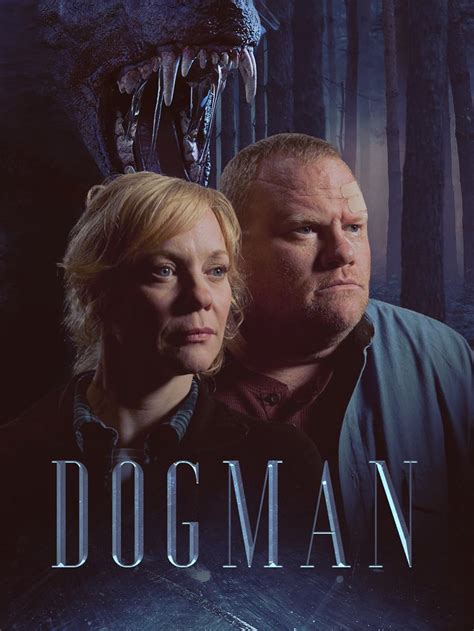 Dogman, 2018