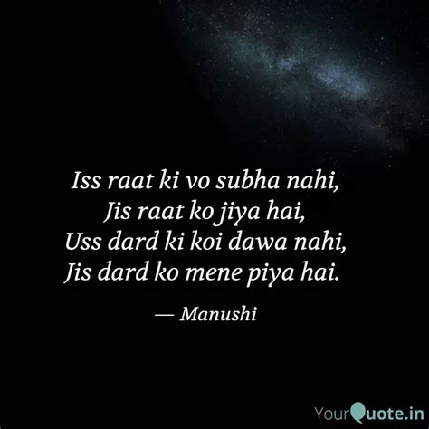 Iss raat ki vo subha nahi... | Quotes & Writings by Manushi Srivastava ...