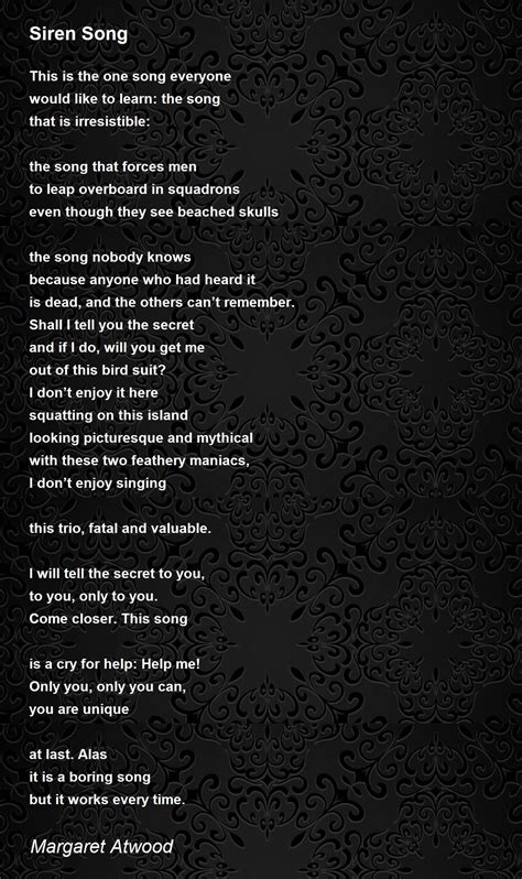 Siren Song Poem by Margaret Atwood - Poem Hunter
