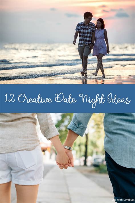 12 Creative Date Night Ideas for Couples - Life With Lovebugs