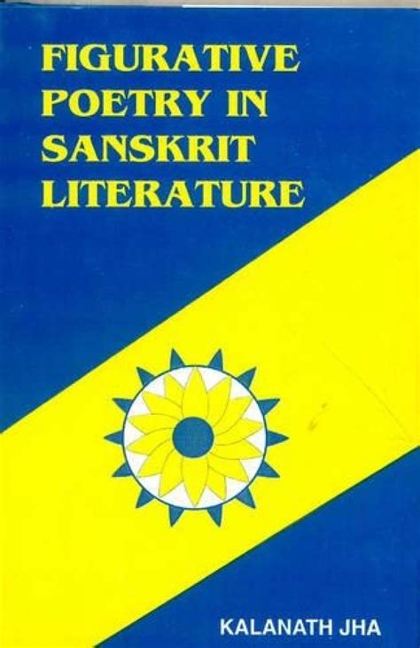 Buy Figurative Poetry in Sanskrit Literature Book Online at Low Prices ...