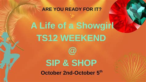The Life of a Showgirl Weekend at Sip & Shop , 2486 s Recker Rd Suite ...