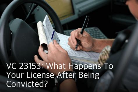 VC 23153: What Happens To Your License After Being Convicted? | Mark A ...