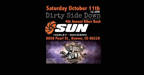Dirty Side Down at Sun Harley Davidson - Thornton (Saturday October 11th)
