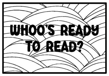 WHOO'S READY TO READ? Owl Coloring Pages, Owl Classroom Quotes, Fall ...
