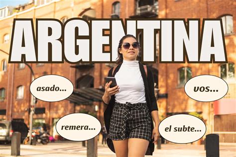 Mastering Argentine Slang: Essential Words and Expressions for Visitors ...